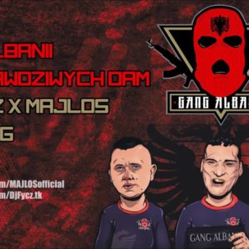 Gang Albanii - Dla Prawdziwych Dam (DJ FYCZ & MAJLOS Bootleg 2018)