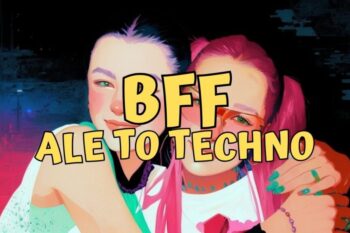 bff-ale-to-techno